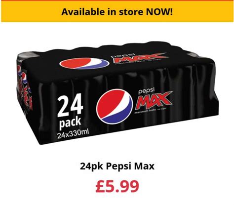 50 12p per 100ml Add to trolley <b>Pepsi</b> <b>Max</b> No Sugar Cherry 24 x 330ml. . How much is pepsi max in farmfoods